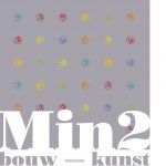 Min2, Bouw-Kunst B.V.